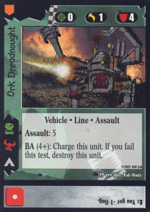 Ork Dreadnought. An Ork vehicle card from the Warhammer 40k CCG.
